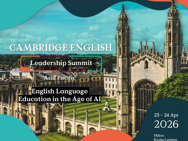 Cambridge English เตรียมรวมพลผู้นำด้านการศึกษาระดับเอเชียแปซิฟิกในงานประชุม Leadership Summit 2026 ณ กรุงกัวลาลัมเปอร์ Cambridge English เตรียมรวมพลผู้นำด้านการศึกษาระดับเอเชียแปซิฟิกในงานประชุม Leadership Summit 2026 ณ กรุงกัวลาลัมเปอร์