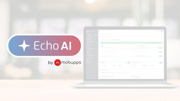 Mobupps เปิดตัว ECHO AI – นวัตกรรมกลไกอัจฉริยะที่เรียนรู้ด้วยตนเอง Mobupps เปิดตัว ECHO AI – นวัตกรรมกลไกอัจฉริยะที่เรียนรู้ด้วยตนเอง