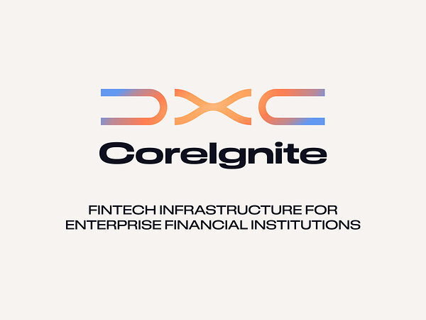 DXC เปิดตัว DXC CoreIgnite เพื่อช่วยสถาบันการเงินเชื่อมต่อและขยายการใช้งานระบบนิเวศฟินเทคได้อย่างรวดเร็ว DXC เปิดตัว DXC CoreIgnite เพื่อช่วยสถาบันการเงินเชื่อมต่อและขยายการใช้งานระบบนิเวศฟินเทคได้อย่างรวดเร็ว