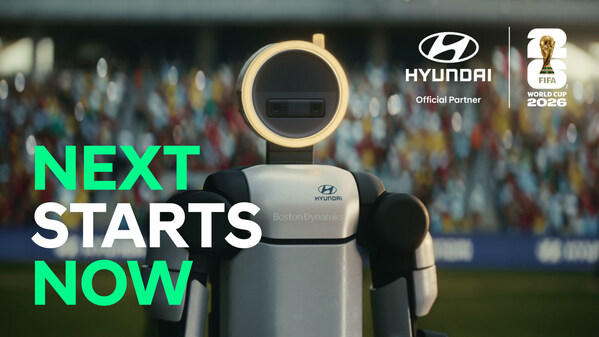 Hyundai Motor เปิดตัวภาพยนตร์โฆษณาแคมเปญระดับโลก "Next Starts Now" รับศึกฟุตบอลโลก FIFA World Cup 2026™